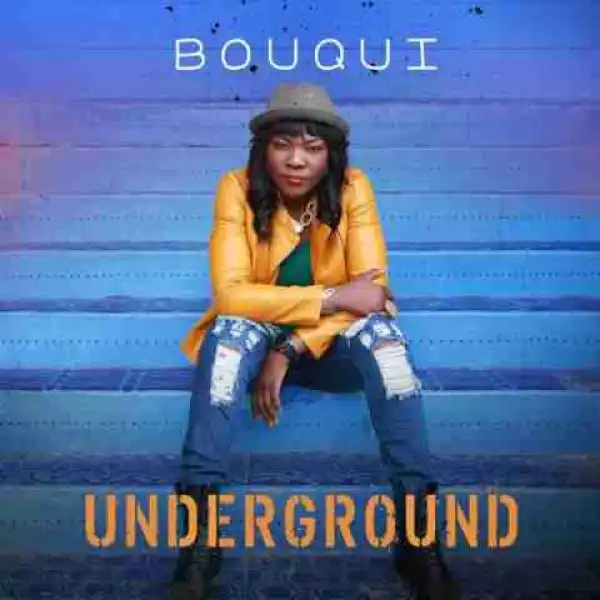 Bouqui - Underground